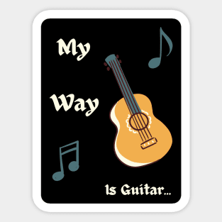 My Way is Guitar Sticker